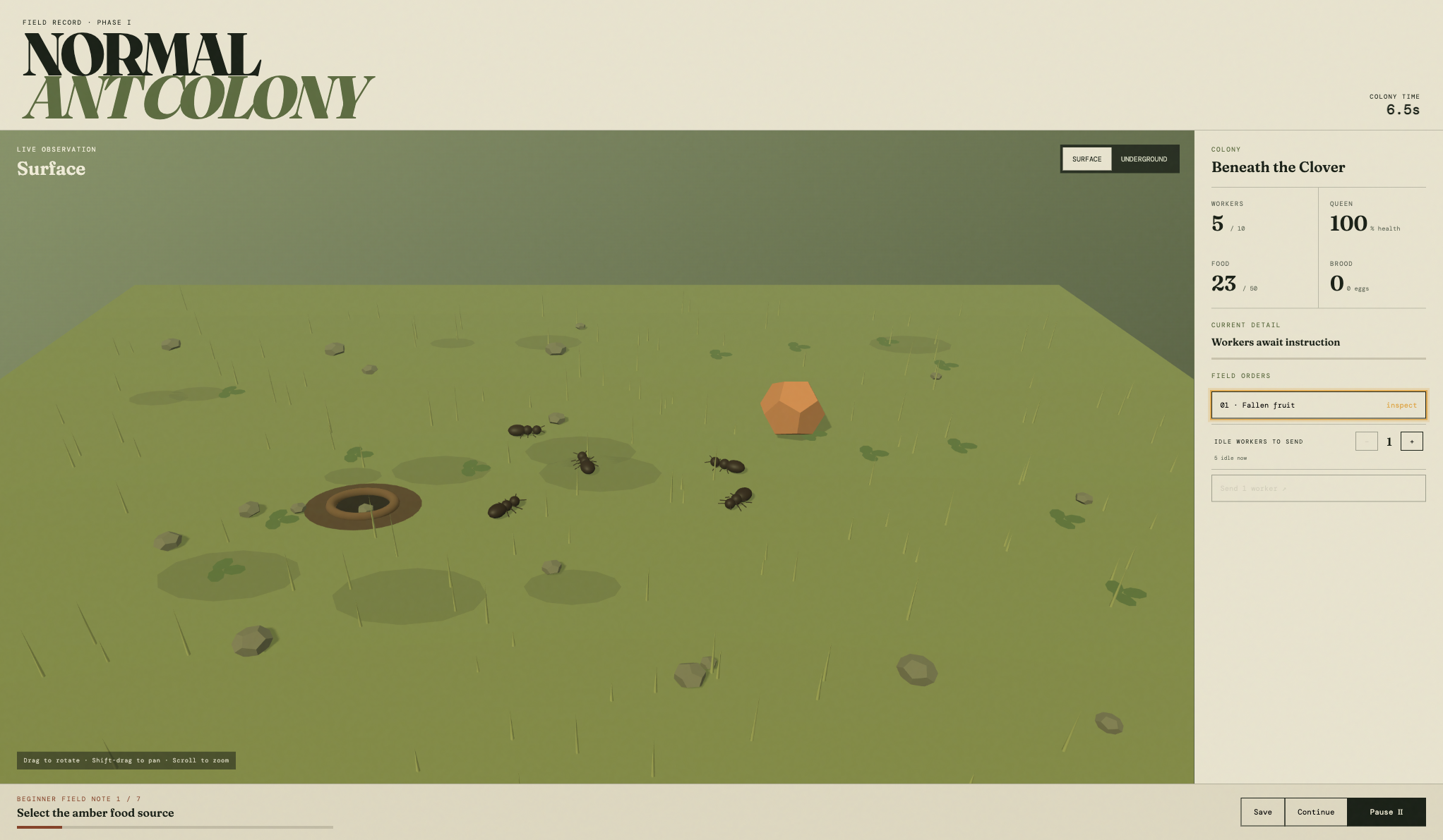 Normal Ant Colony game showing five worker ants above a clover nest with the field ledger controls